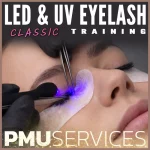 Classic LED & UV eyelash extension training