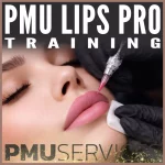 PMU Lips Pro Training